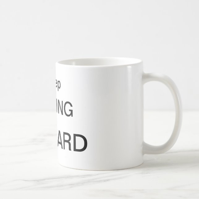 KEEP MOVING FORWARD COFFEE MUG (Right)