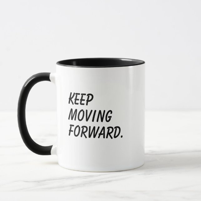 'Keep Moving Forward' Inspirational Positive Gift  Mug (Left)