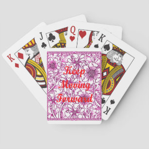 Keep Moving Forward Playing Cards