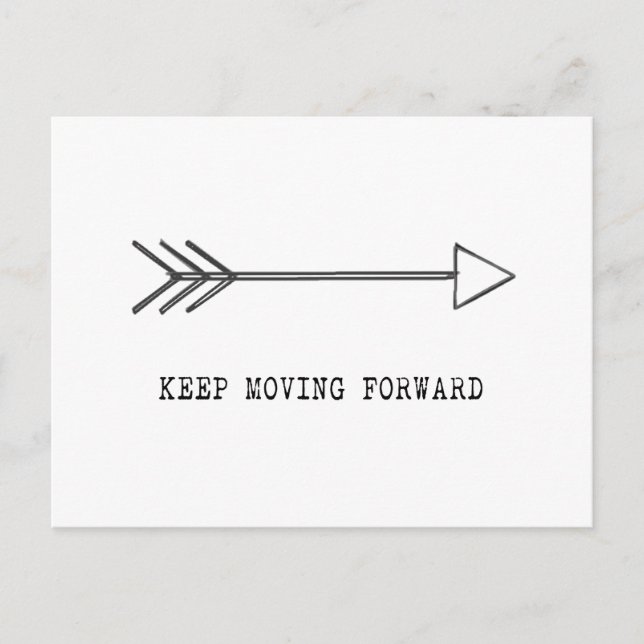 Keep Moving Forward Postcard (Front)
