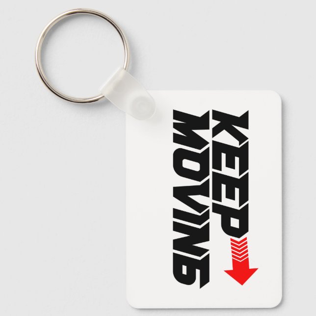 Keep Moving – Powerful Red Motivation Quote Design Keychain (Front)