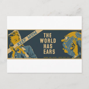 Keep Mum The World Has Ears Postcard