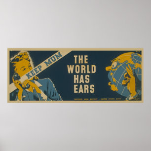 Keep Mum The World Has Ears Vintage WPA Poster