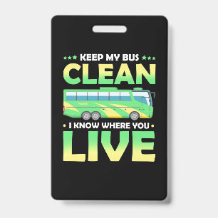 Keep My Bus Clean Badge