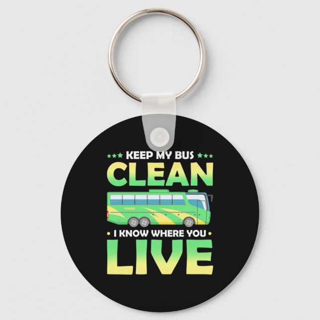 Keep My Bus Clean Keychain (Front)
