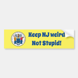 Keep NJ Weird Not Stupid Bumper Sticker