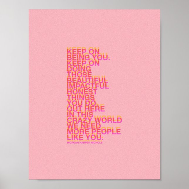 Keep on being you poster (Front)