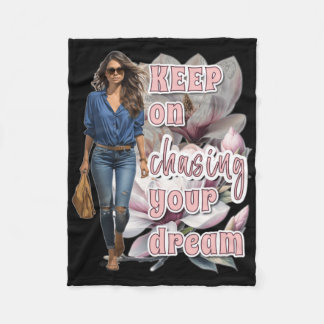 Keep On Chasing Your Dream Sticker  Fleece Blanket
