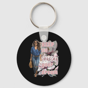 Keep On Chasing Your Dream Sticker Keychain