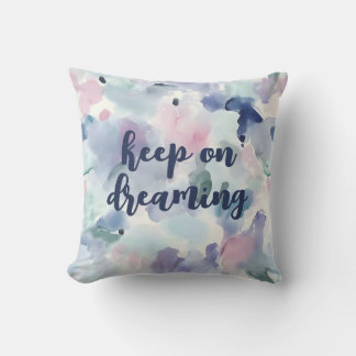 Keep On Dreaming Abstract Pastel Watercolor Throw Pillow