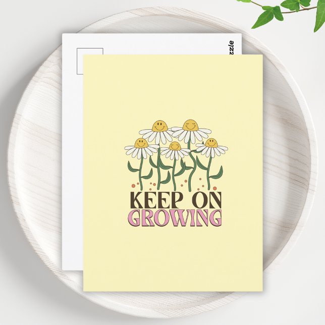 Keep On Growing Positive Quotes Retro Flowers Postcard (Creator Uploaded)