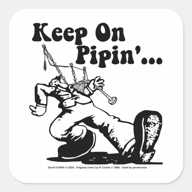 Keep on Pipin' large stickers (Front)