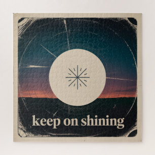 Keep On Shining Jigsaw Puzzle