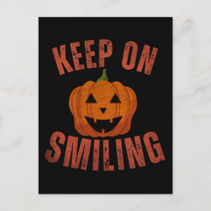 KEEP ON SMILING HALLOWEEN GIFT POSTCARD
