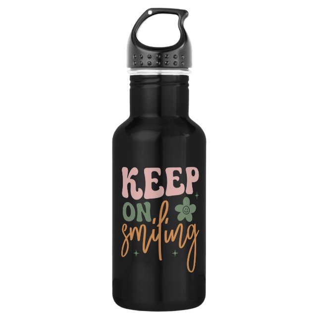 Keep On Smiling Inspirational Quote  532 Ml Water Bottle (Front)