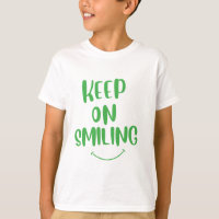 Keep On Smiling