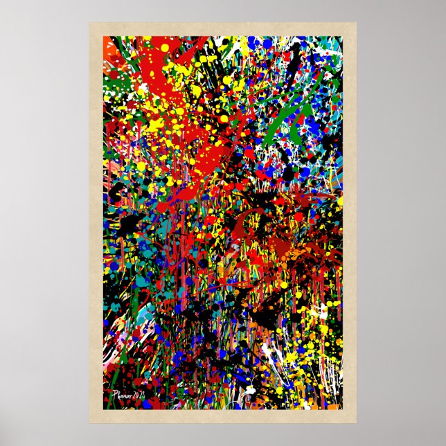 Keep On Splattering Paint Splatter Poster (Front)