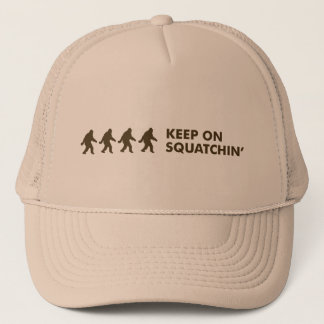 Keep On Squatchin Trucker Hat