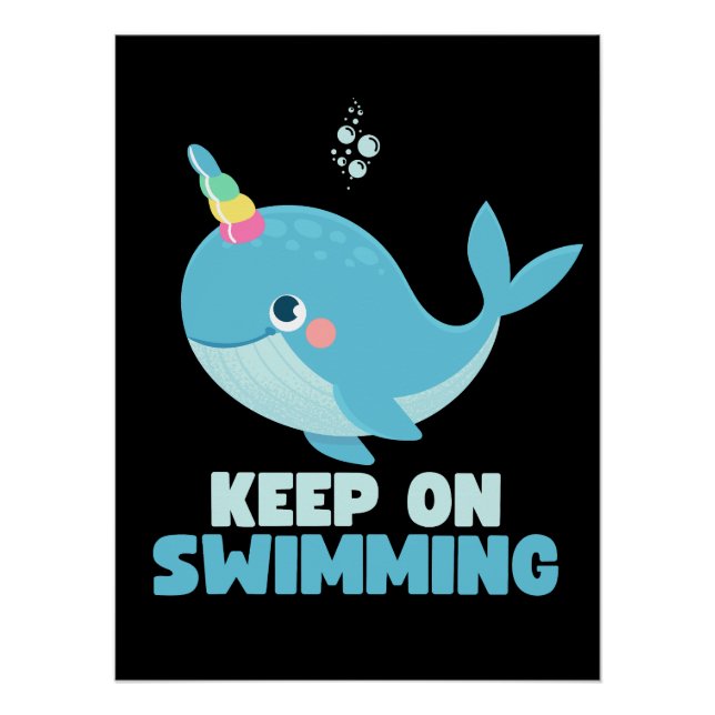 Keep on Swimming Kawaii Whale Poster (Front)