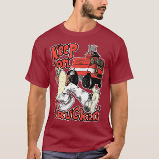 Keep On Trucking For Truckers Of The Seventies T-Shirt