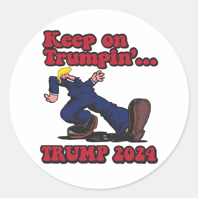 Keep on Trumpin Classic Round Sticker (Front)