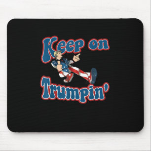 Keep On Trumpin Funny Retro Style Trump Design Mouse Pad