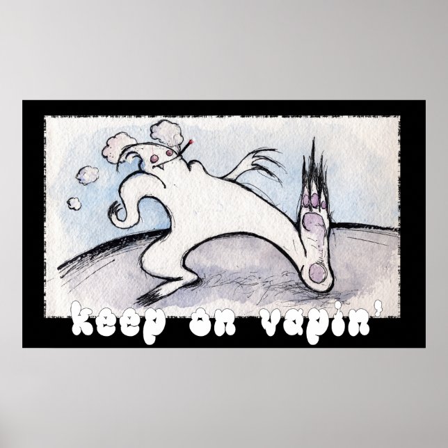 keep on vapin' poster (Front)