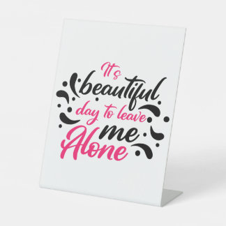 Keep or Create Your Own :-) Pedestal Sign