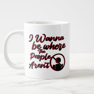Keep or design your own -mug giant coffee mug