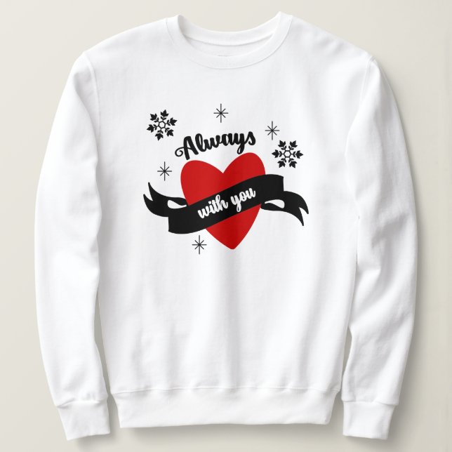 Keep or design your own -Sweat Shirt (Design Front)