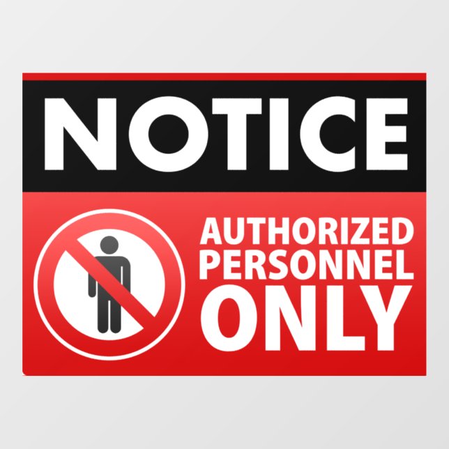 Keep Out Authorised Personnel Only Window Cling (Sheet)