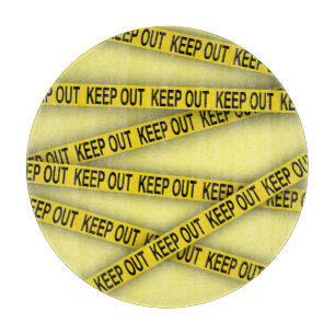 Keep out stay away do not cross police tape 3d cutting board