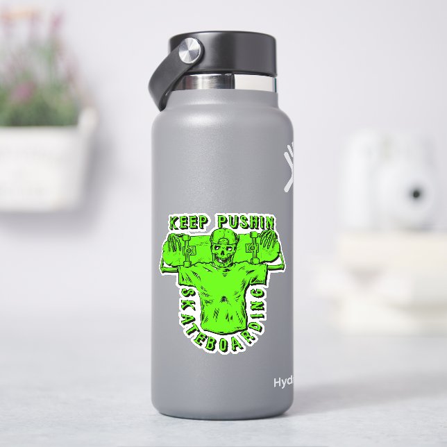 Keep Pushing Skateboarding Green 4" Kiss Cut Vinyl (HydroFlask)