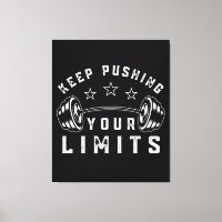 Keep Pushing Your Limits Gym Quote