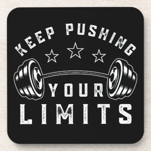 Keep Pushing Your Limits Gym Quote Coaster