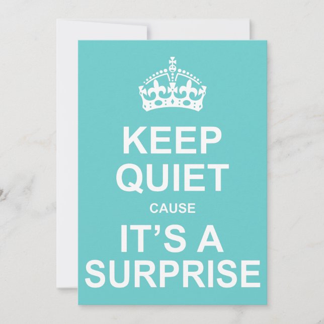 Keep Quiet Cause It's A Surprise Party Invitation (Front)