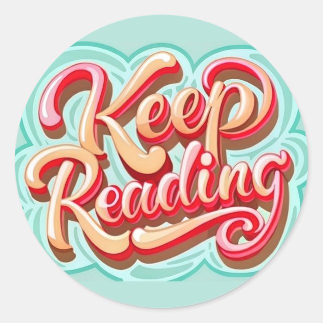 Keep Reading Books library reading theme Classic Round Sticker (Front)