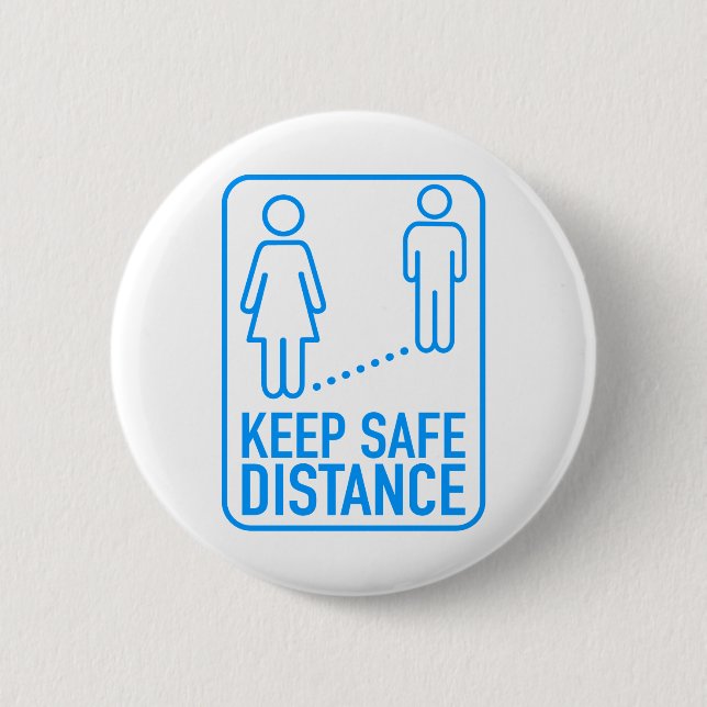 Keep safe distance 2 inch round button (Front)