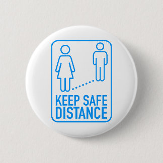Keep safe distance 2 inch round button