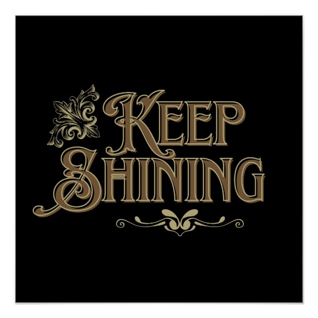 Keep Shining" Elégante affiche motivationnelle (Devant)