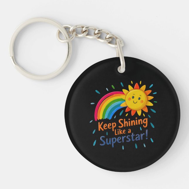 Keep Shining Like a Super Star Acrylic Keychain (Front)