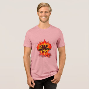 Keep Showing Up T-Shirt Galactic Pathways Motiva Tri-Blend Shirt