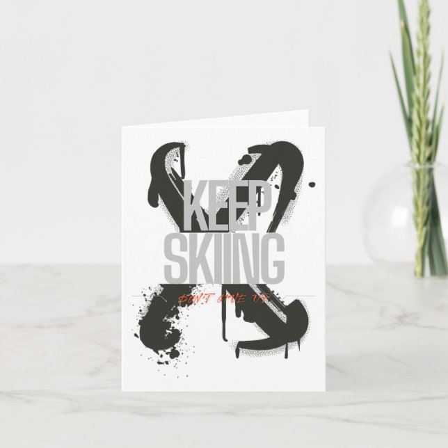 Keep Skiing  Card (Front)