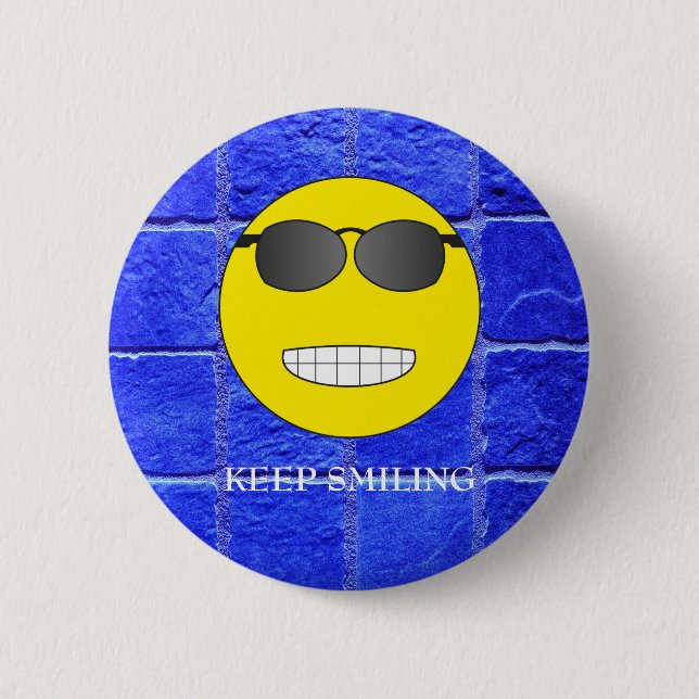Keep Smiling 2 Inch Round Button (Front)