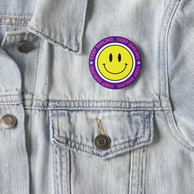 Keep Smiling 2 Inch Round Button (In Situ)