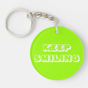 Keep Smiling, chartreuse green white Keychain
