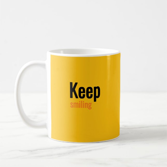 keep smiling coffee mug (Left)