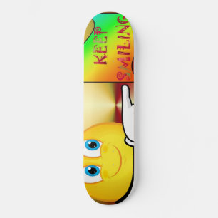 Keep Smiling Skateboard