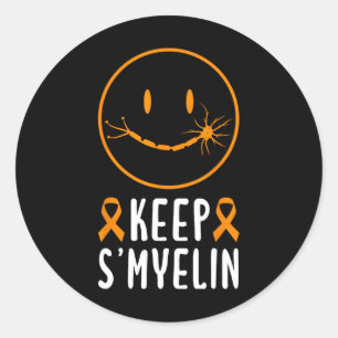 Keep Smyelin Multiple Sclerosis Awareness  Classic Round Sticker