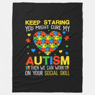 Keep Staring You Might Cure My Autism Puzzle Fleece Blanket